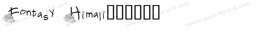 Fontasy Himali字体转换